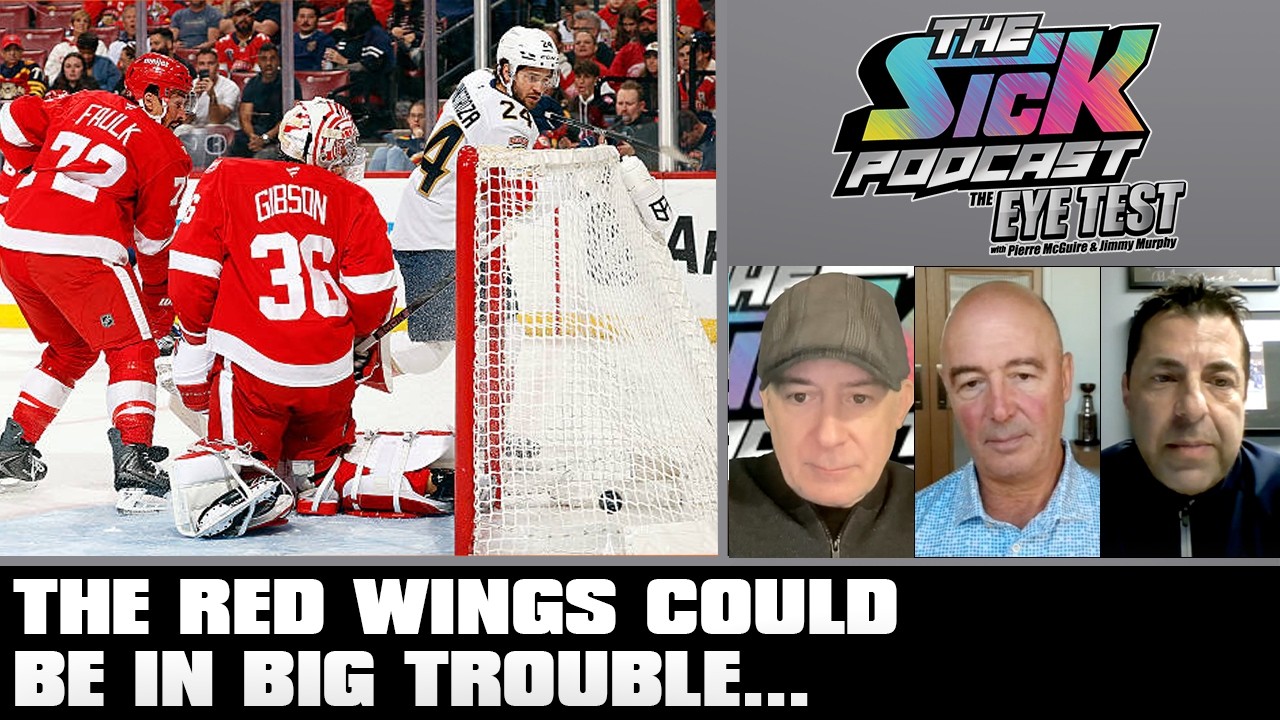 The Red Wings Could Be In Big Trouble… | The Sick Podcast - The Eye Test March 11 2026