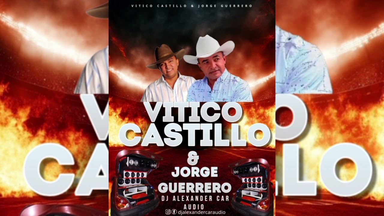 LLANERA MIX - VITICO CASTILLO Y JORGE GUERRERO 🇻🇪 DJ ALEXANDER CAR AUDIO