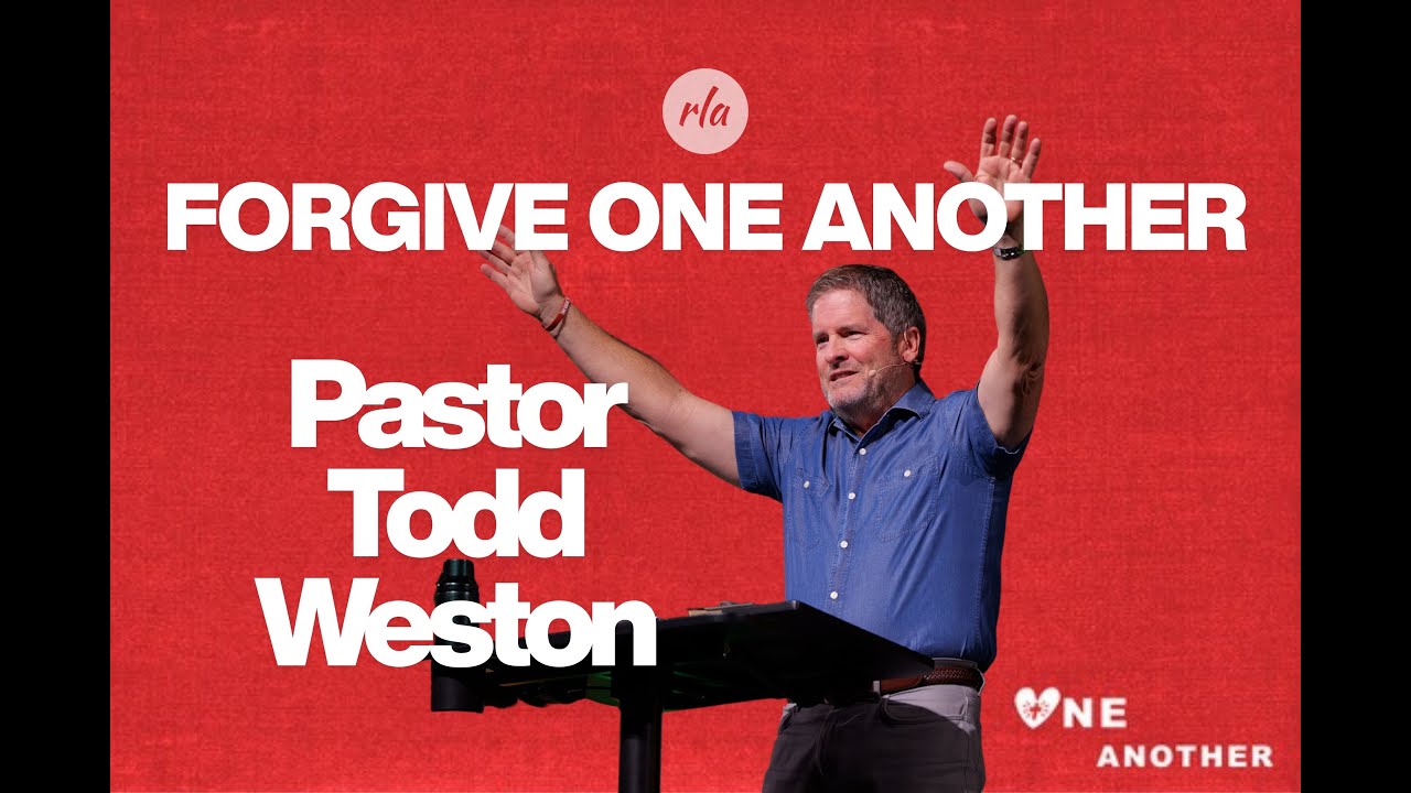 RLA LIVE- FORGIVE ONE ANOTHER