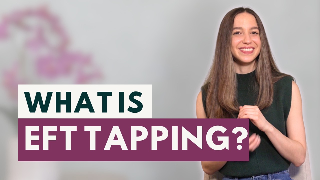 What is EFT Tapping | How it Works & Guided Practice