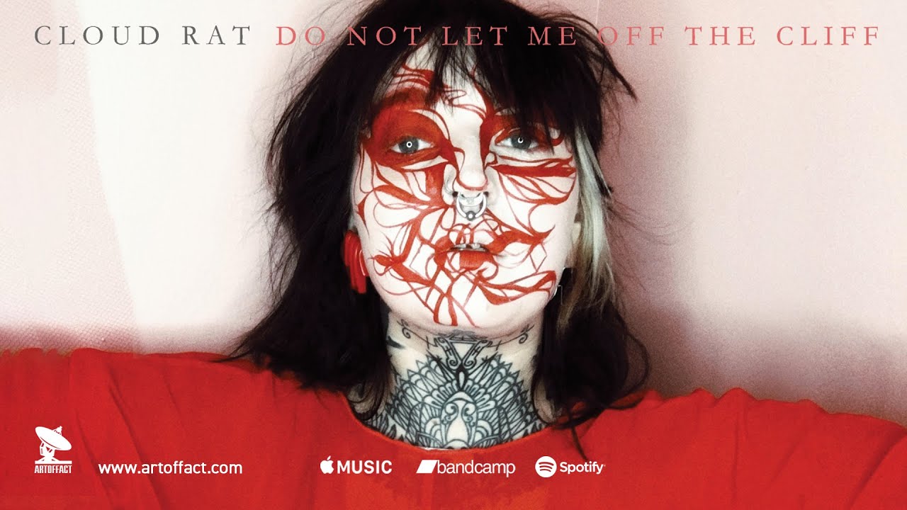 CLOUD RAT: Do Not Let Me Off The Cliff: Deluxe Edition FULL ALBUM #ARTOFFACT