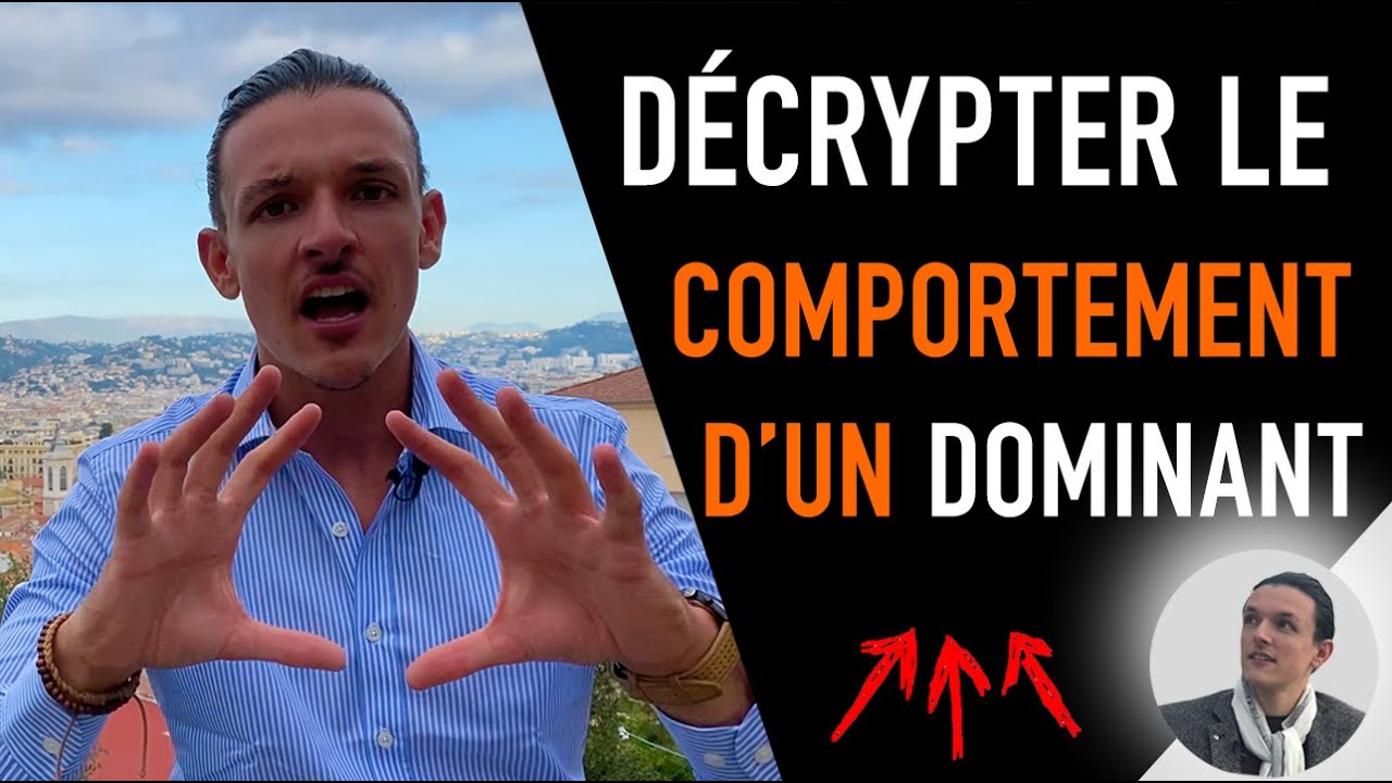 LANGAGE CORPOREL D'UN M&Acirc;LE DOMINANT