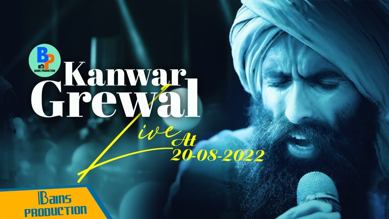 KANWAR GREWAL LIVE  - TEASER II BAINSPRODUCTION II INDIA II 2022