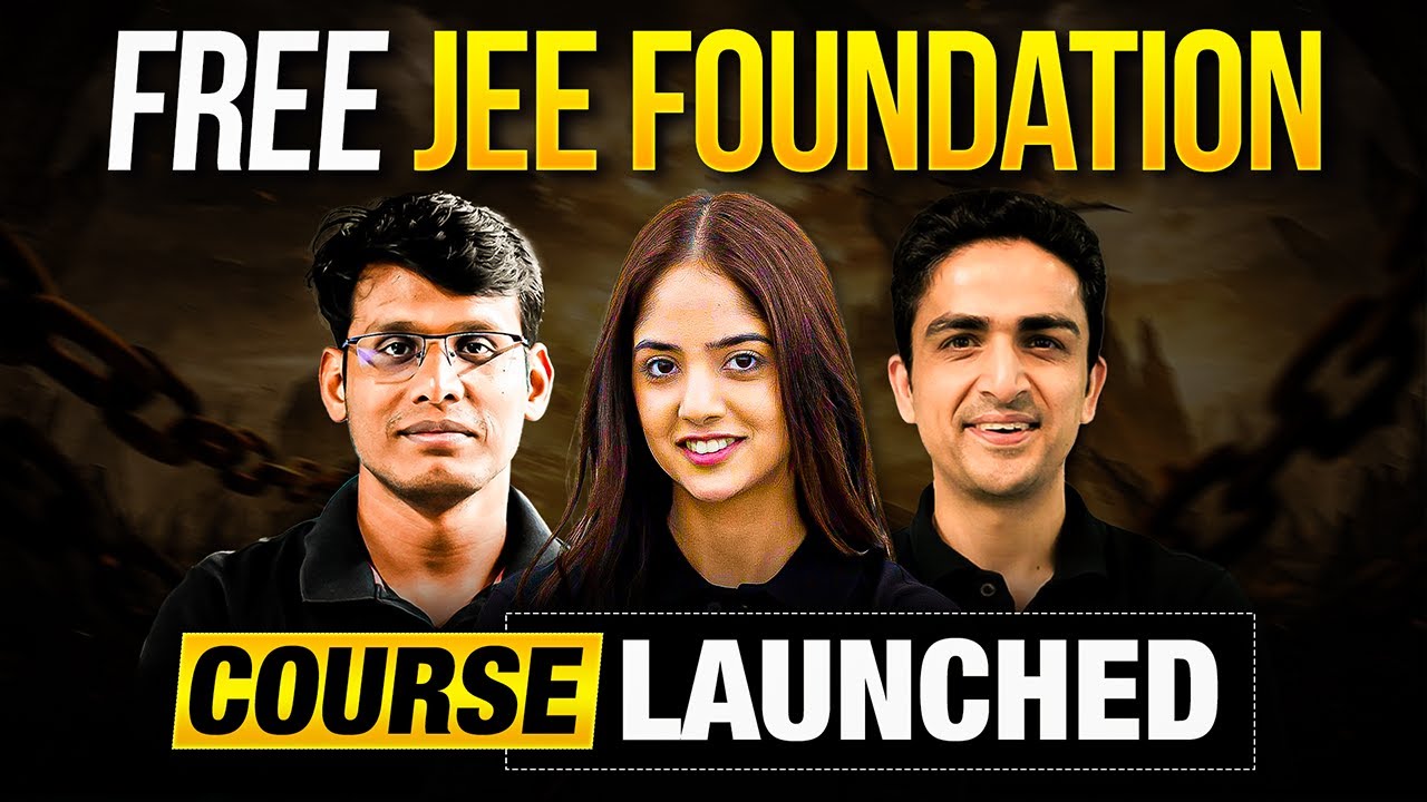 Free JEE Foundation Course is here.. | Prashant Jain #jee #jeefoundation