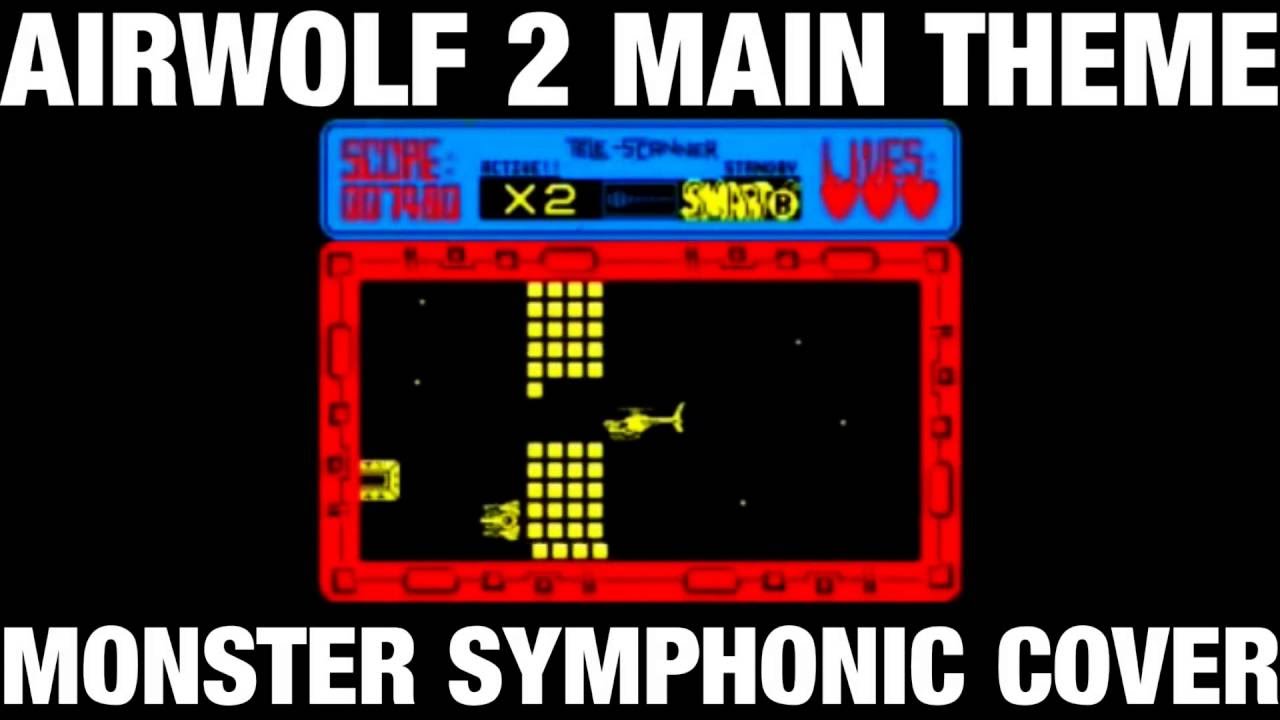 Airwolf 2 OST (Amstrad CPC) - Monster Symphonic Cover