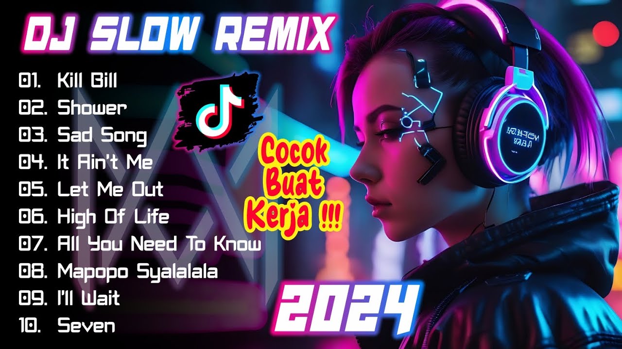 DJ Slow Full Album 🎧 Enak Buat Santai 🎧 cocok buat kerja❗Remix Terbaru 2024❗