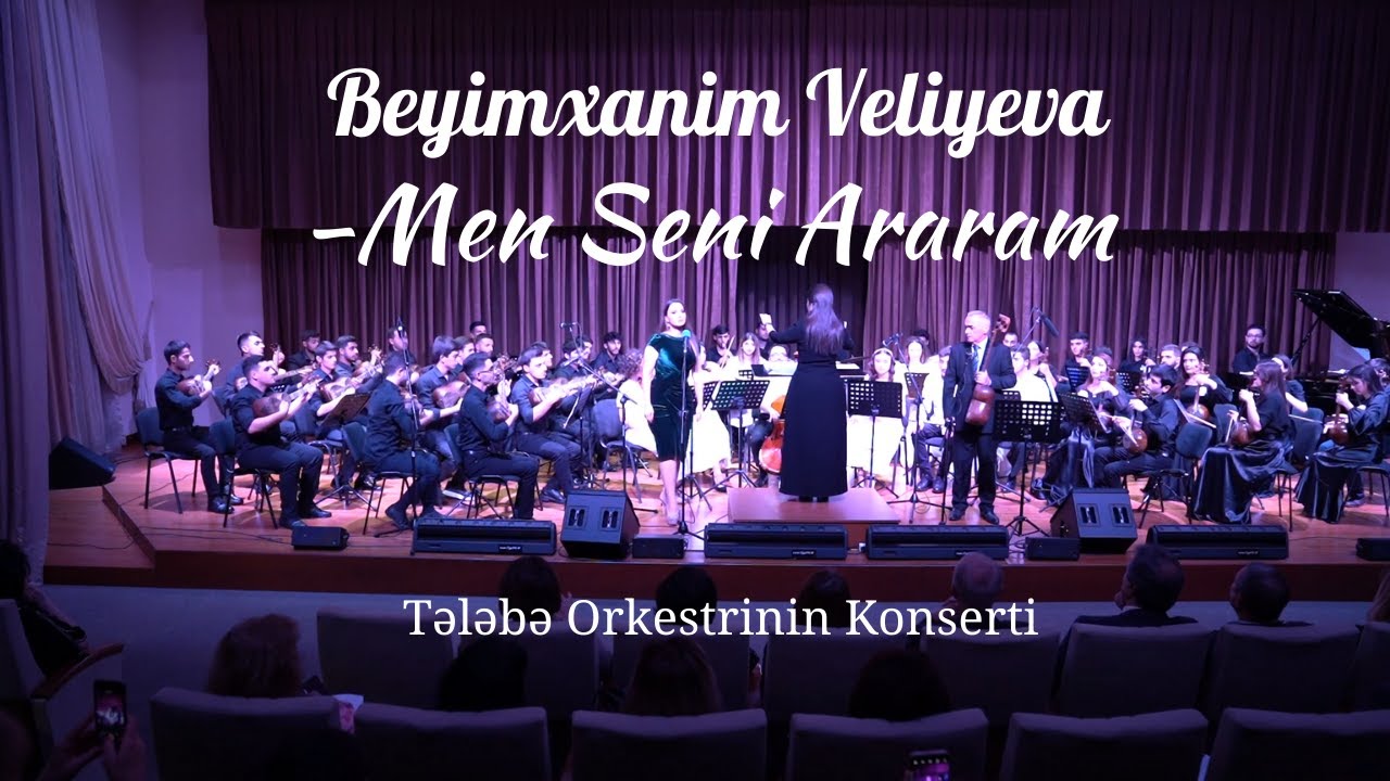 Beyimxanim Veliyeva - Men Seni Araram (Canlı Performans)