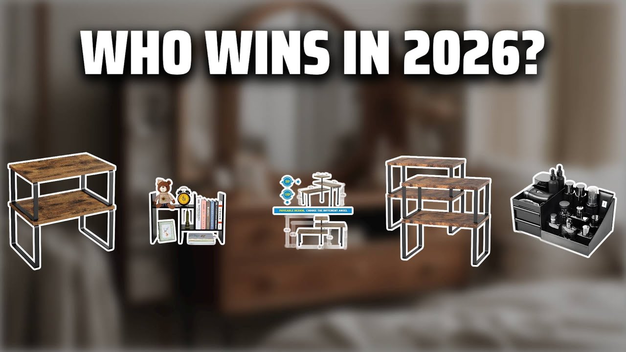 The Top 5 Best Dresser Shelf in 2026 - Must Watch Before Buying!