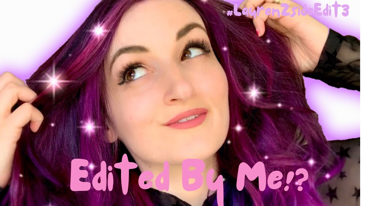 I EDITED A LAURENZSIDE VIDEO!?  (#LaurenZsideEdit3)