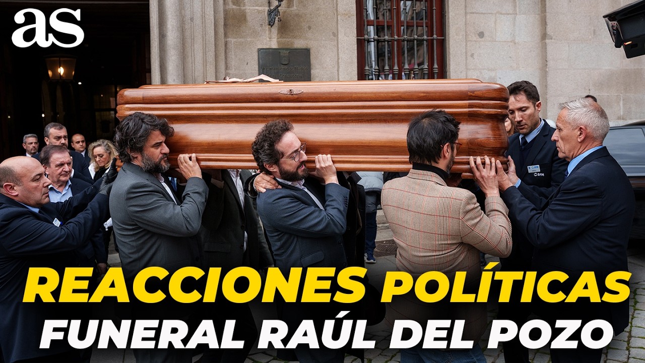 Todas las REACCIONES POLÍTICAS al FALLECIMIENTO de RAÚL del POZO