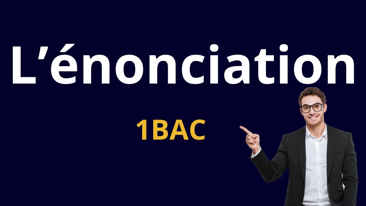 Comprendre l'&eacute;nonciation en Fran&ccedil;ais (1&egrave;re Bac) : D&eacute;finitions et Enjeux #education