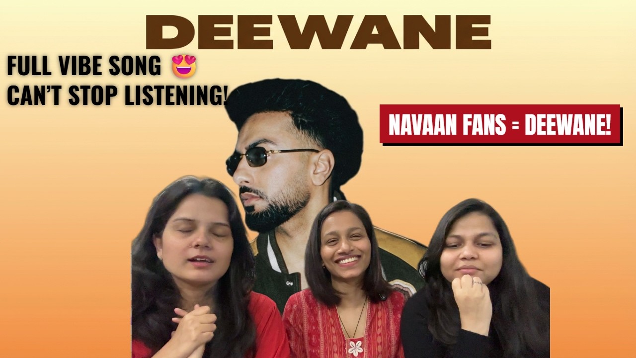 Deewane &ndash; Navaan Sandhu Ft Bir Reaction 🔥 Punjabi Song 2025 | Naive Girls REACTION | Daaku Album