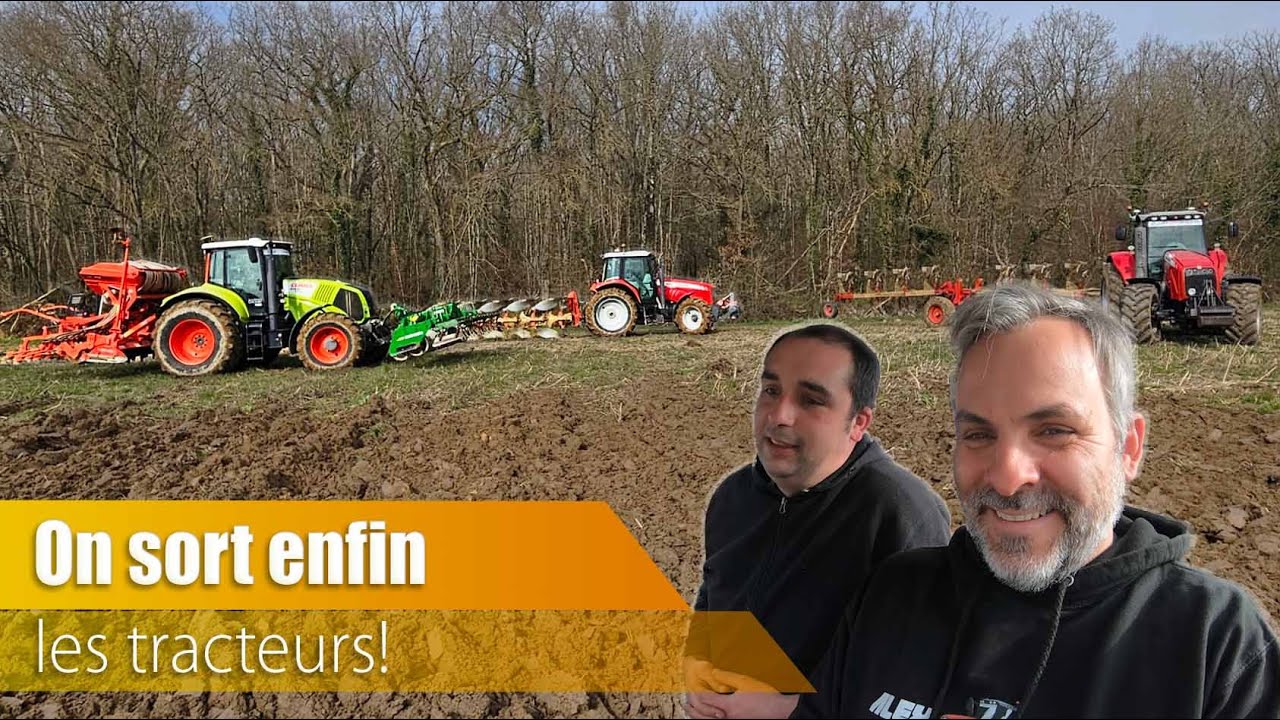 On sort enfin les tracteurs !