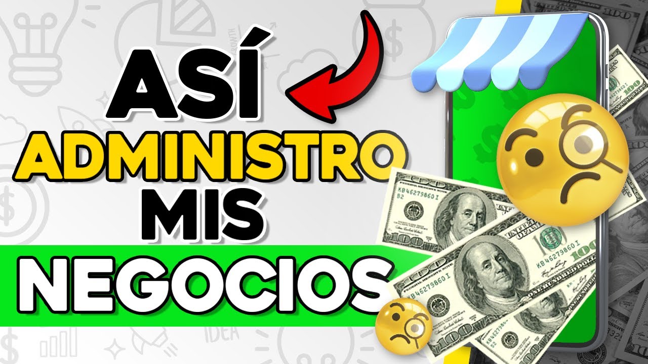 🔥 C&Oacute;MO ADMINISTRAR UN NEGOCIO PEQUE&Ntilde;O En SIMPLES PASOS