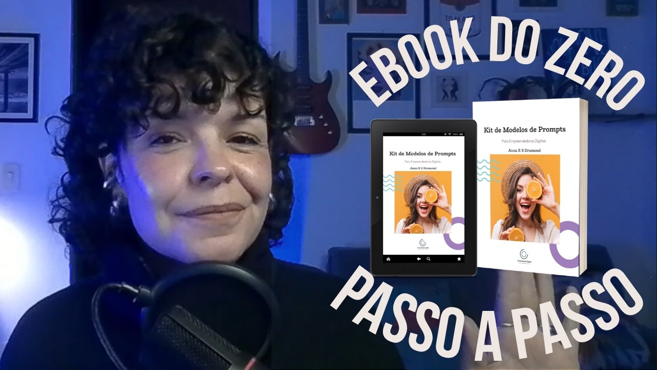 Crie seu Ebook do Zero: 3 Etapas para Descomplicar!