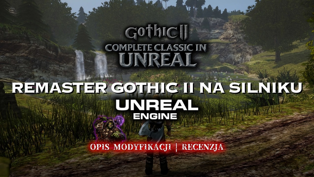 GOTHIC 2 Open Tests on UNREAL ENGINE 5 | What Gothic 2 Complete Classic Looks Like in Unreal