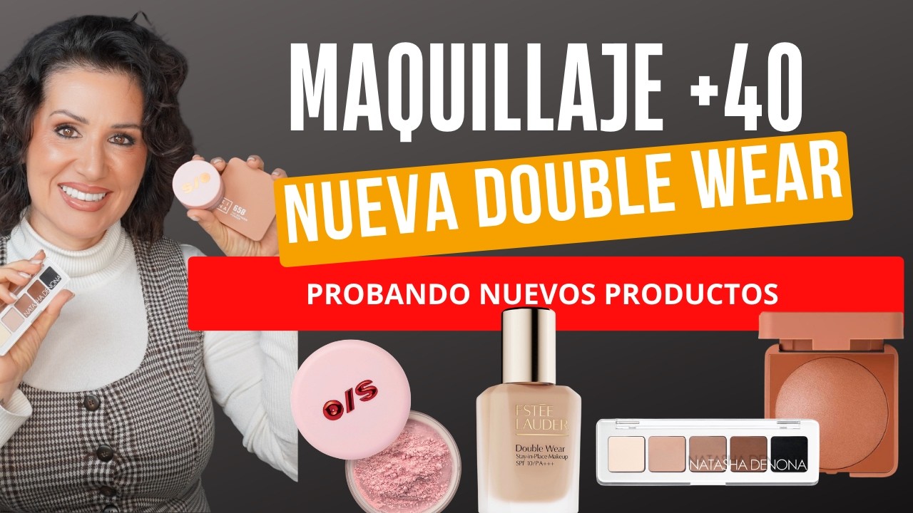 Probando productos nuevos, nueva Double Wear, One Size, sombras de Natasha Denona y bronzer de Mina