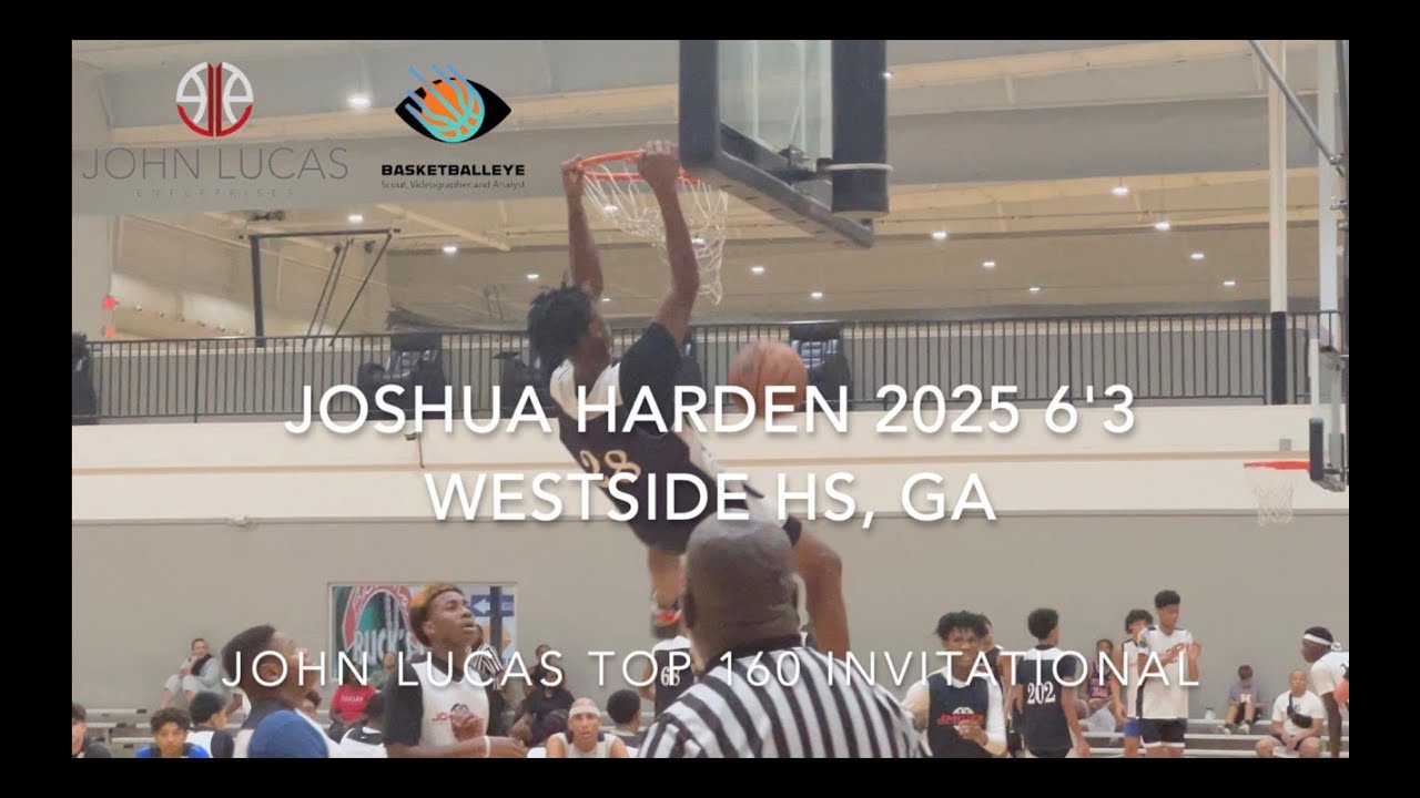 Joshua Harden 2025 6'3 Westside High School, Georgia (John Lucas Top 160 Camp)