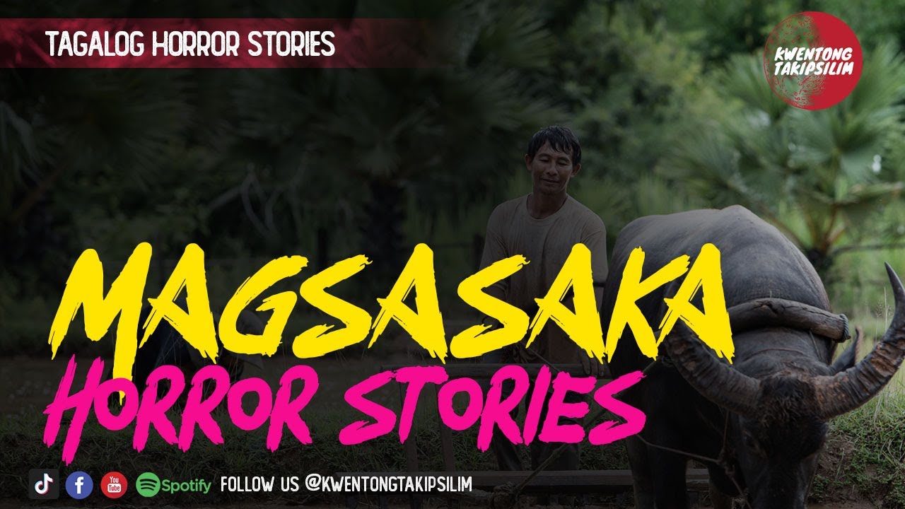 Magsasaka Horror Stories - Pinoy Tagalog Horror Stories (True Stories)
