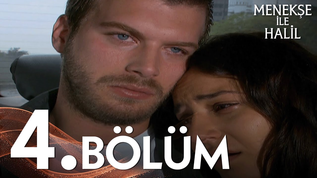 Menekşe ile Halil 4. Bölüm - FULL BÖLÜM