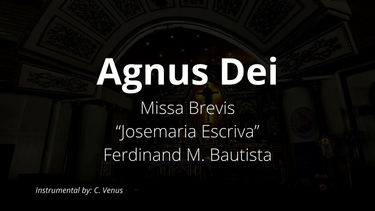 Agnus Dei (Missa Brevis “Josemaria Escriva”) Instrumental