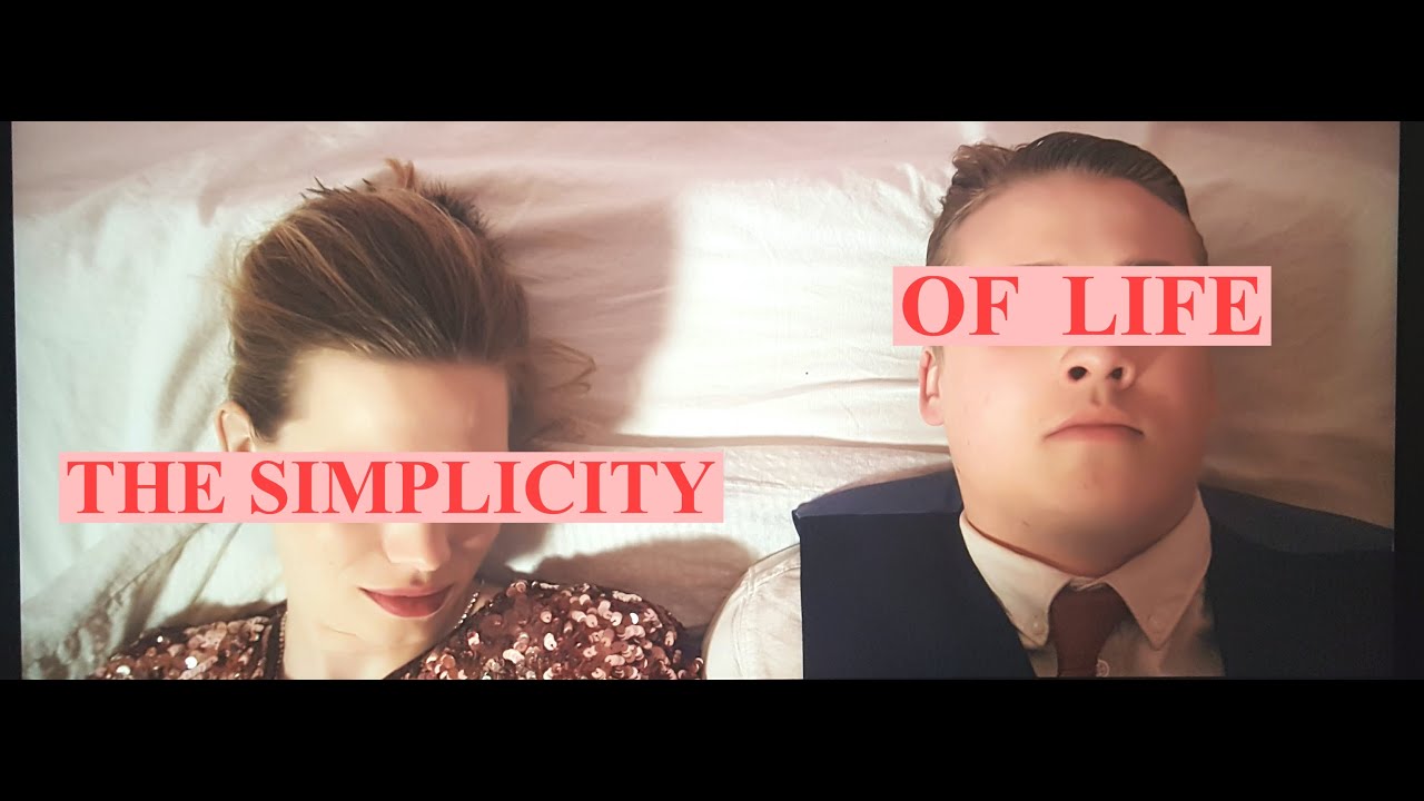The Simplicity of Life