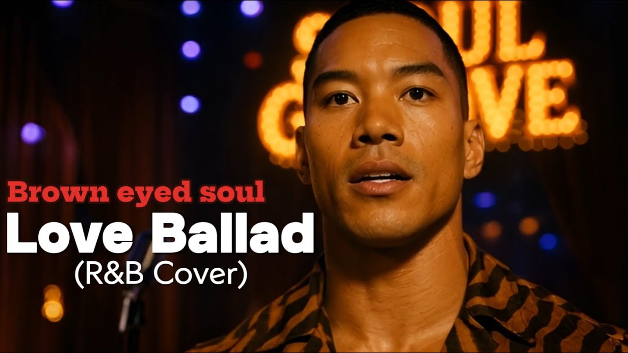 브아솔 (Brown Eyed Soul)  - Love Ballad (R&B Cover / Seoul Groove Ver.) 풀버전