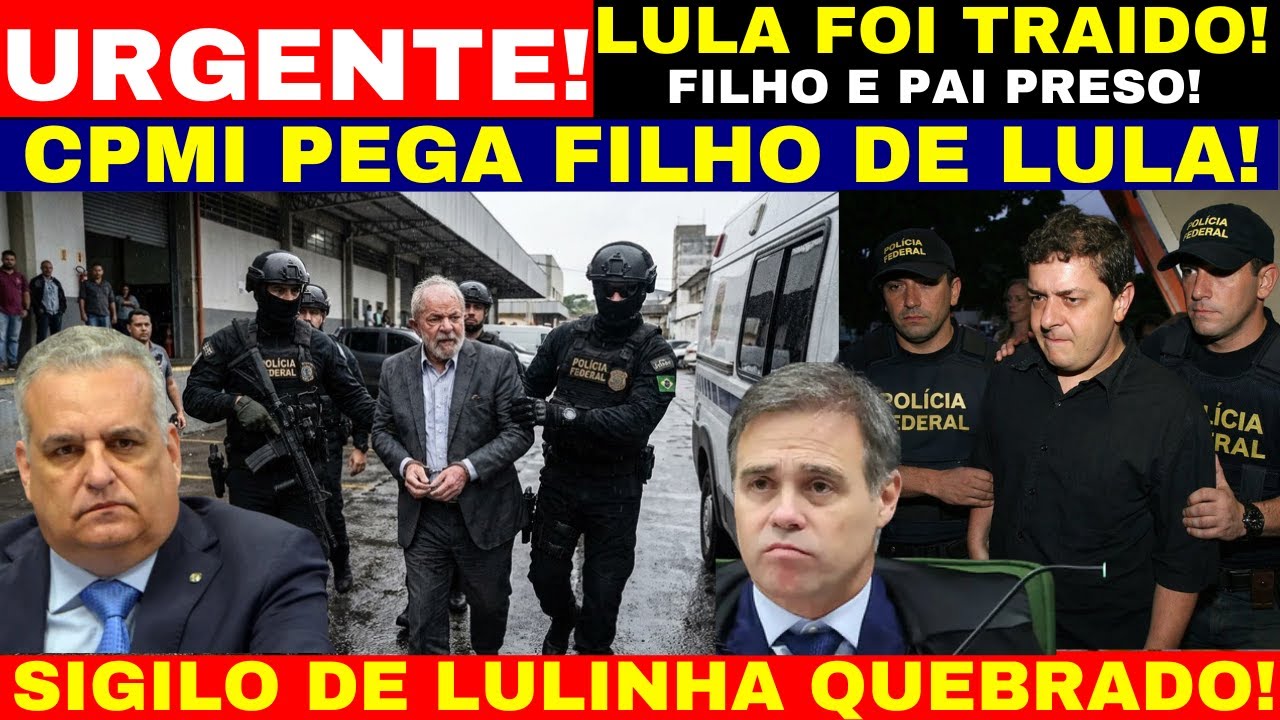 PEGARAM O FILHO DE LULA AGORA EM QUEBRA DE SIGILO NA CPMI PAI E FILHO PRESO LULA OI TRAIDO!