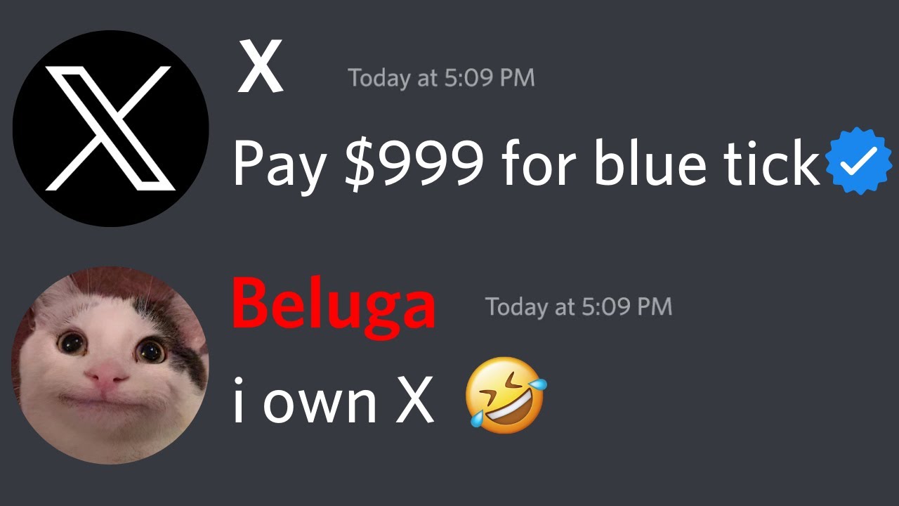 If Beluga Owns X... (FULL STORY)