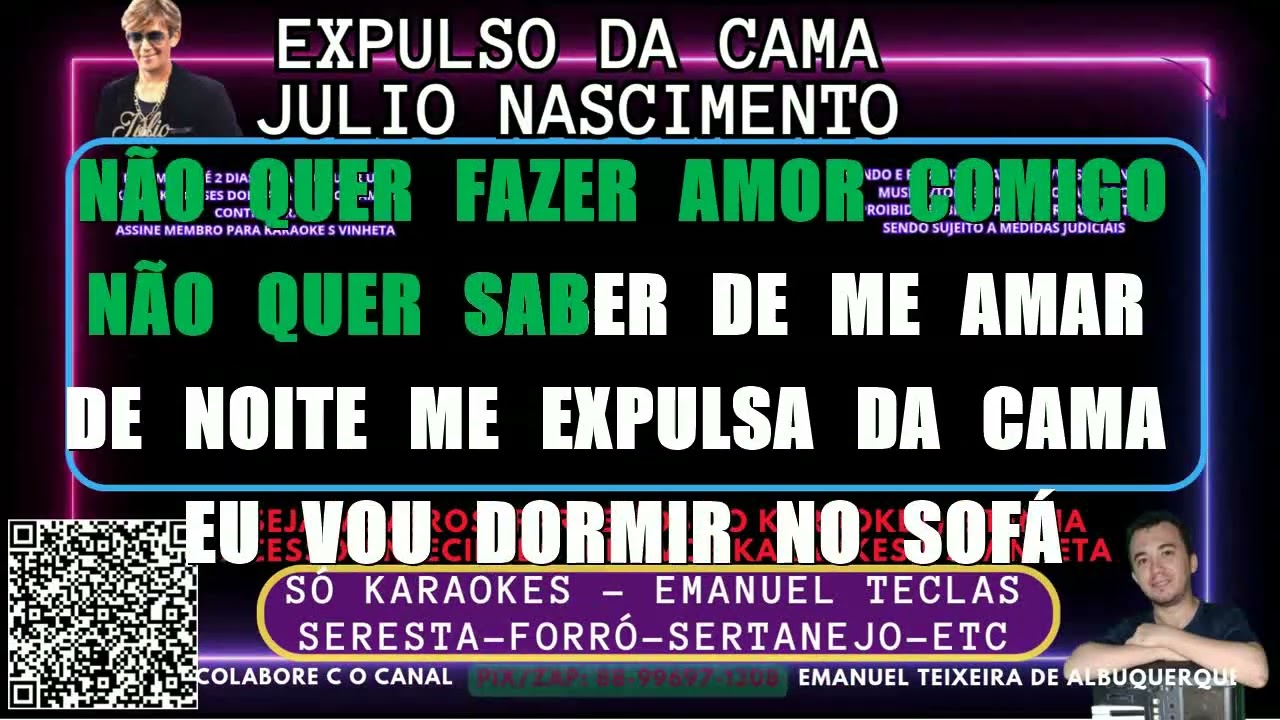 🎤 KARAOKÊ Expulso da Cama - Júlio Nascimento | Brega Seresta Raiz Para Cantar