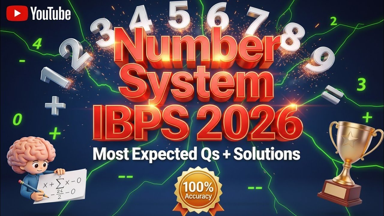 Number System for IBPS 2026 | Most Expected Questions with Solutions