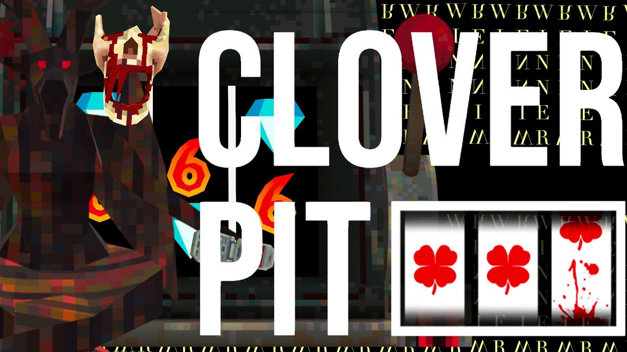 The Devil and His Diamonds | CloverPit Pt. 1