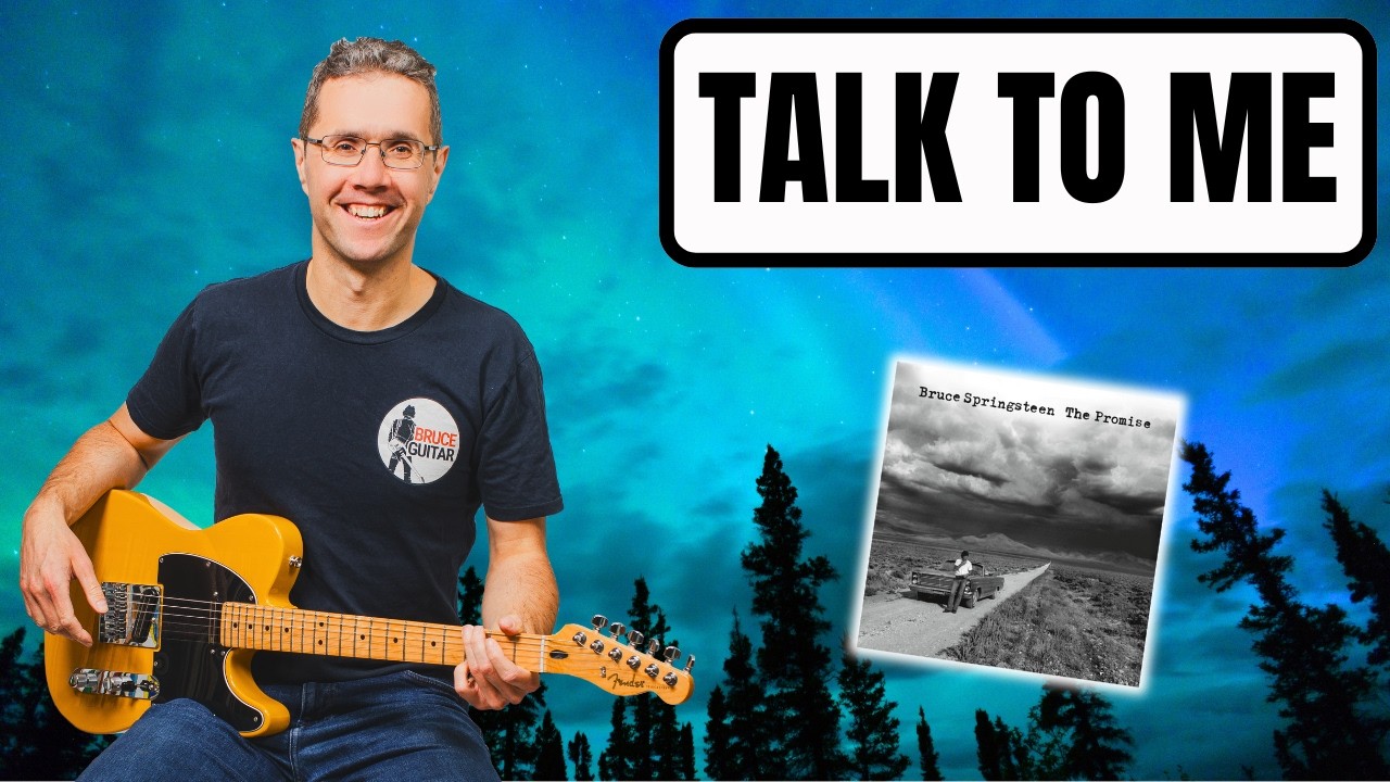 Bruce Springsteen - Talk To Me guitar lesson