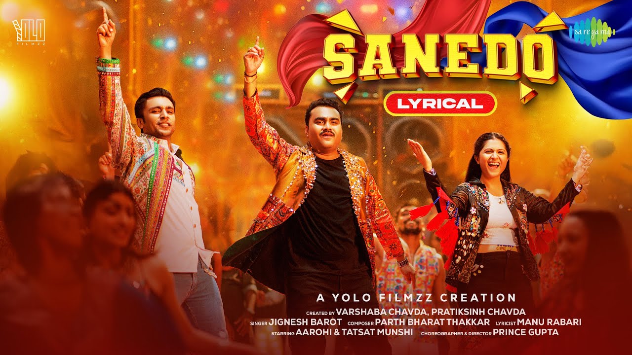 Sanedo - Lyrical | Jignesh Barot | Tatsat Munshi | Aarohi | Maniraj Barot | Navratri Song 2025