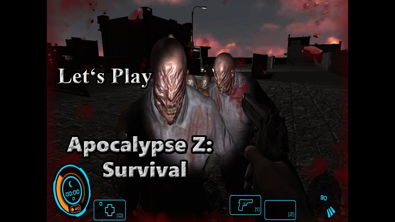 Let's Play: Apocalypse Z: Survival (3D FPS Survival Game)