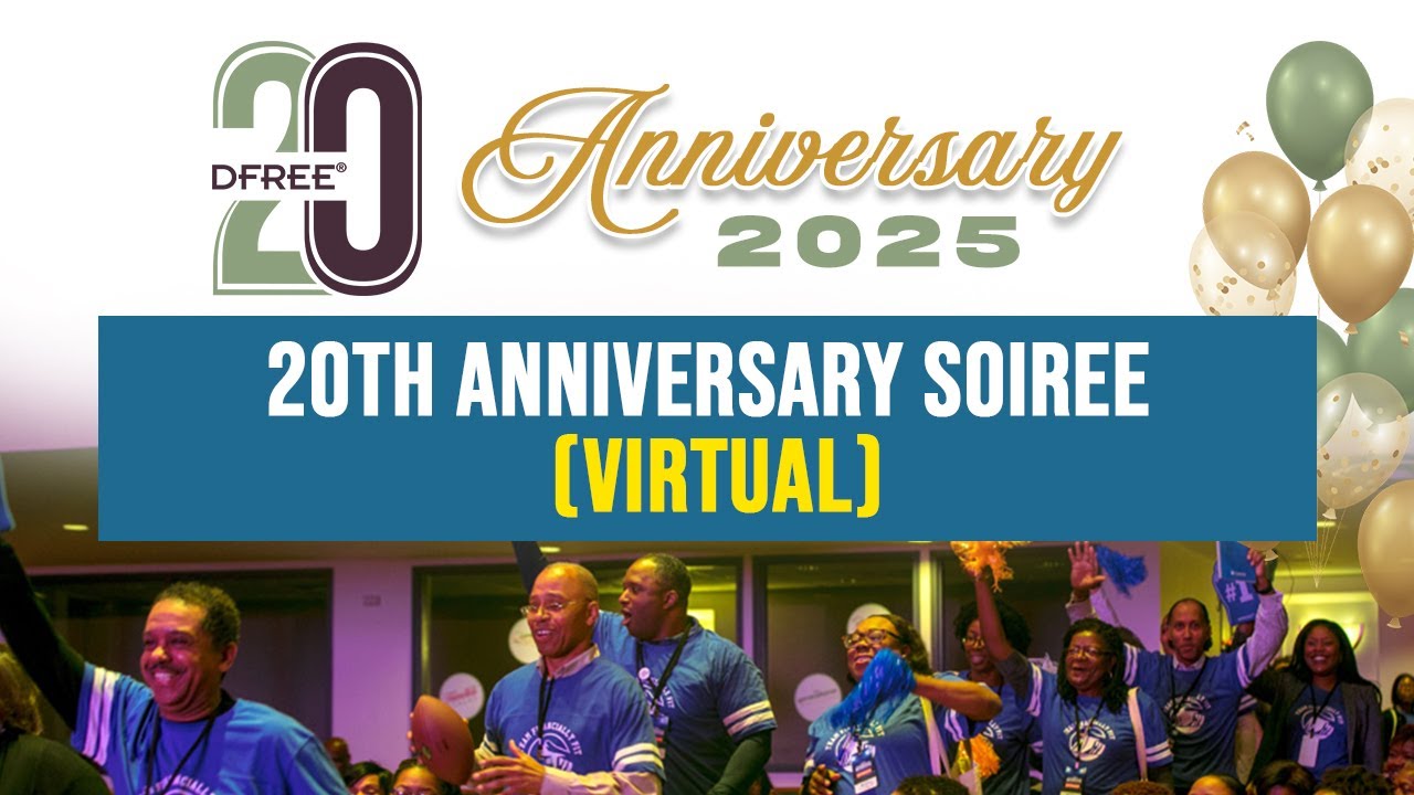 20th Anniversary Soiree: A virtual showcase to celebrate two decades of financial freedom impact