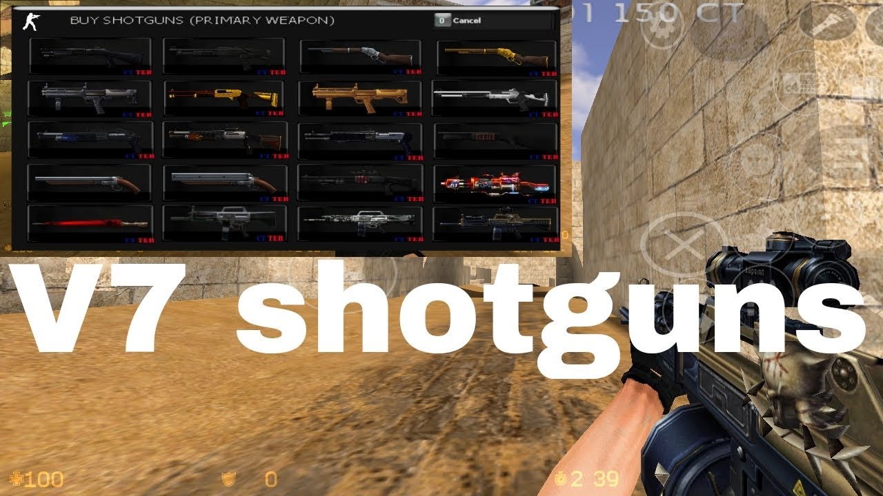 CS Xtreme V7 Android Update 35%  [shotguns] (read the description)