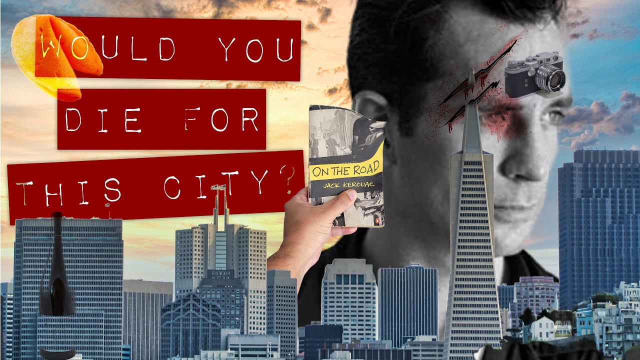 Would you die for this city? Modern San Francisco as only the Beat Poets See it.