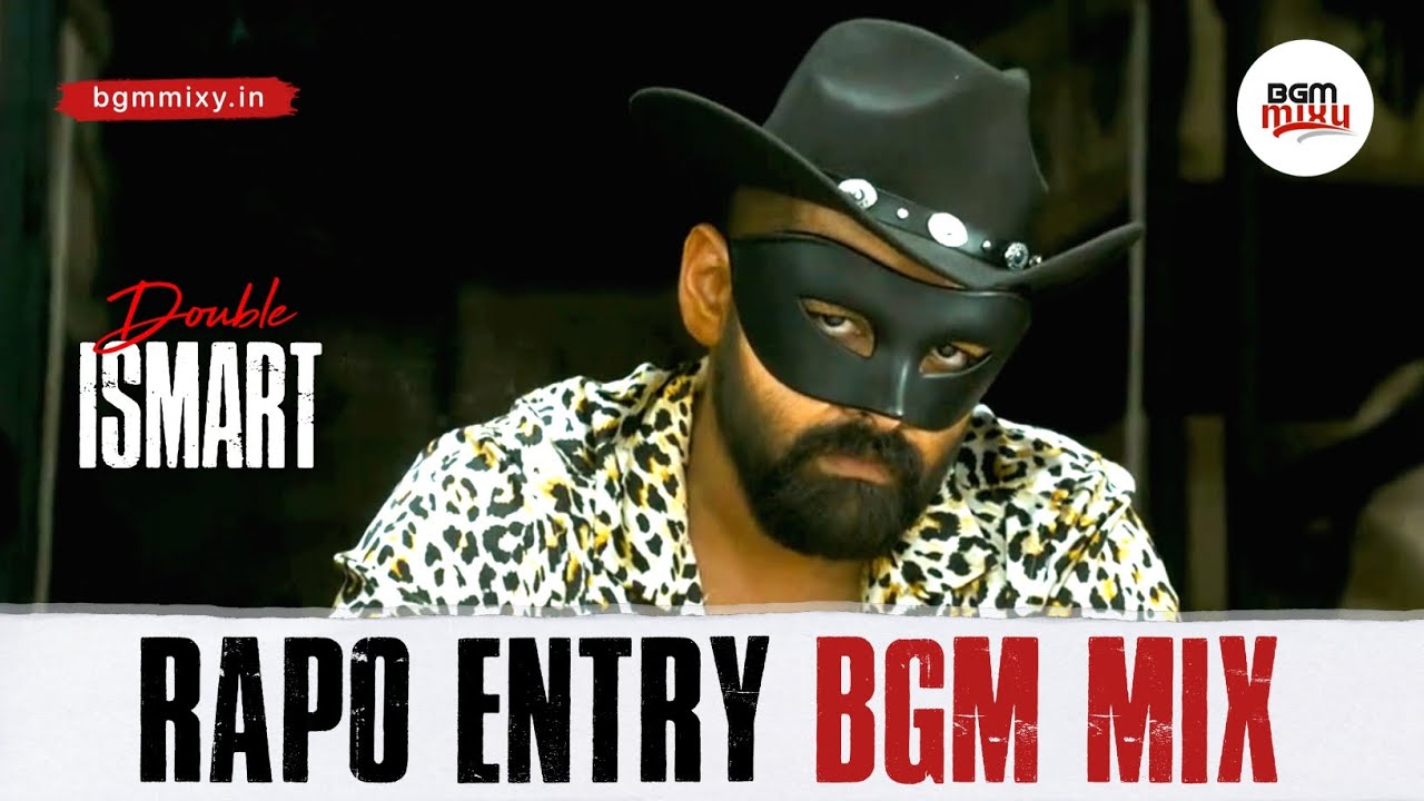 Double ISMART Ram Pothineni Entry BGM Mass Mix HD 🔥 Double ISMART Title BGM HD - Double ISMART BGM