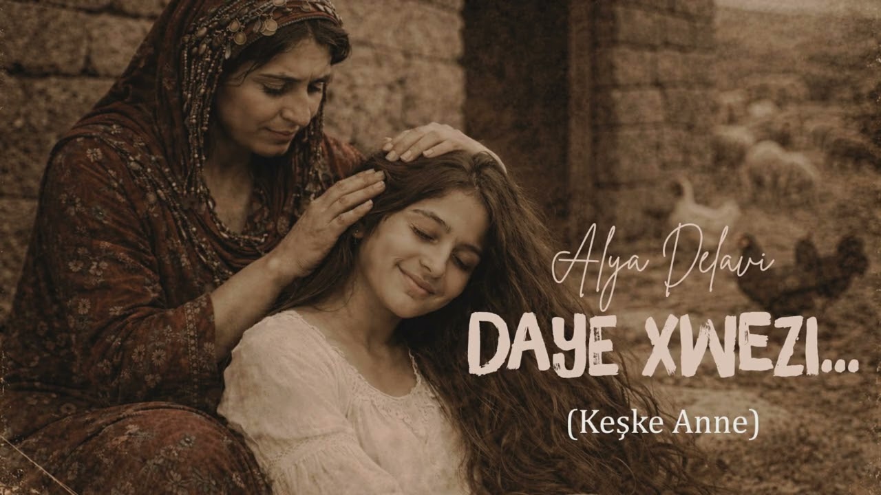 Daye Xwezi (Anne Keşke) | Anne Hasreti Çekenlere Kürtçe Şarkı | Alya Delavi #stranênkurdî