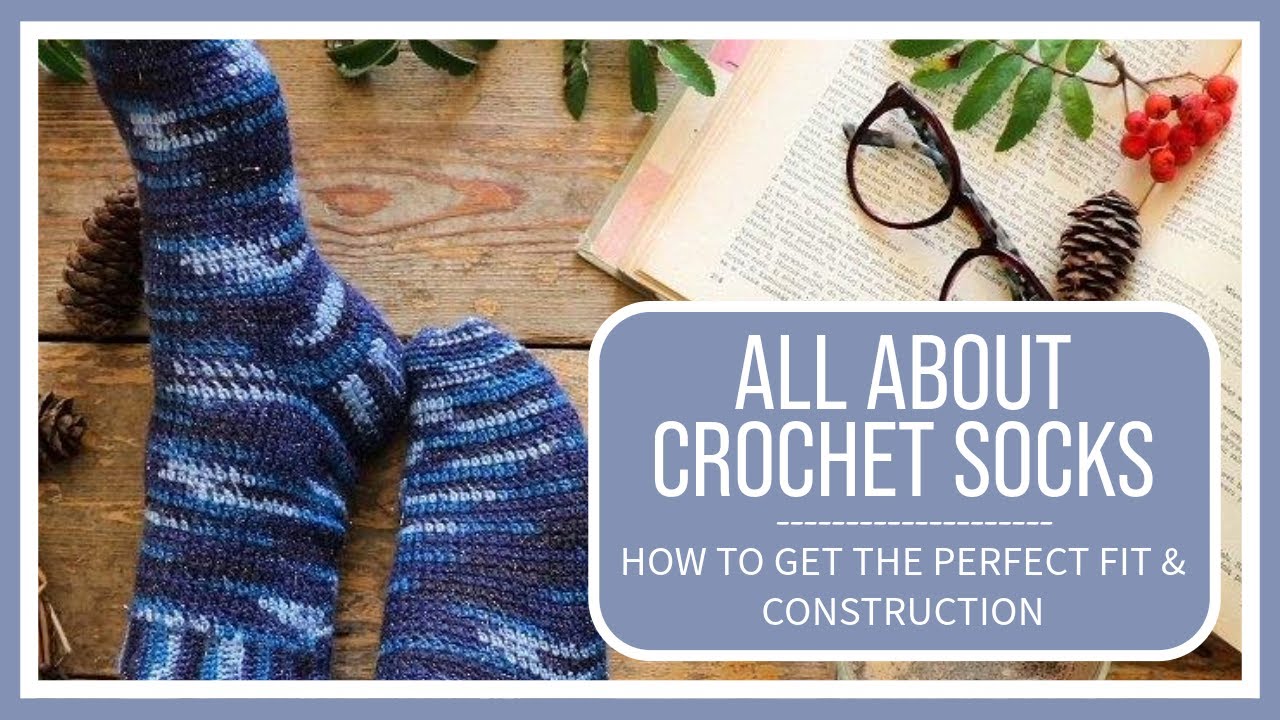 All about crochet socks