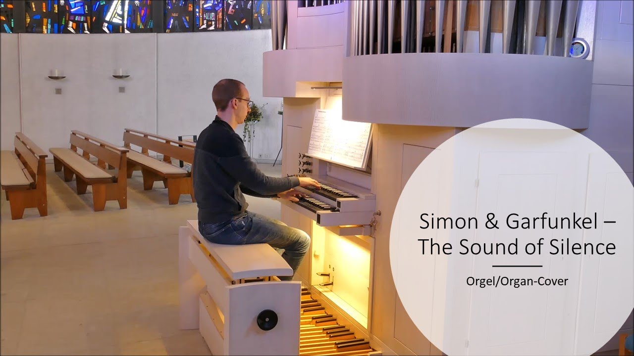 Simon & Garfunkel - The Sound of Silence (Orgel/Organ-Cover)