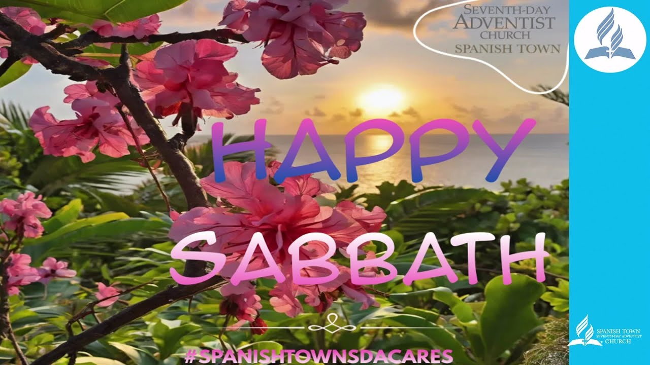 Sab. March 8,2025 | Spanish Town SDA | Sabbath School and Divine Service | Communion Service
