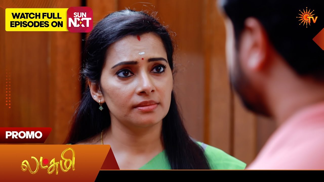 Lakshmi - Promo | 07 May 2026 | Tamil Serial | Sun TV