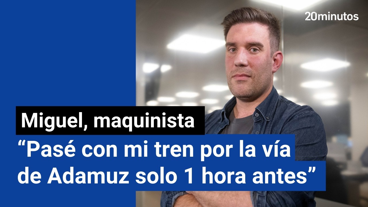 Maquinista de Renfe rompe su silencio: causas Adamuz, falta de inversión, Adif