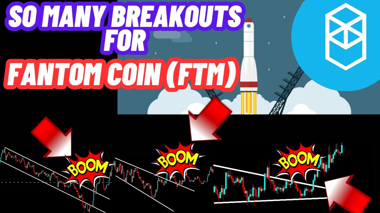 So Many Breakouts For Fantom Coin (FTM)