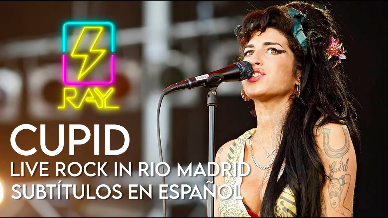 Amy Winehouse - Cupid  (Live Rock in Río Madrid con subtítulos en español)