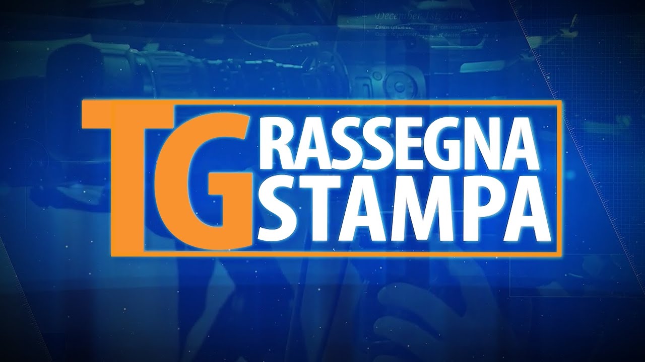 TG Rassegna Stampa - 22/01/2026