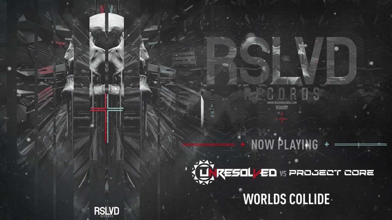 Unresolved vs Project Core - Worlds Collide | Official Preview [OUT NOW]
