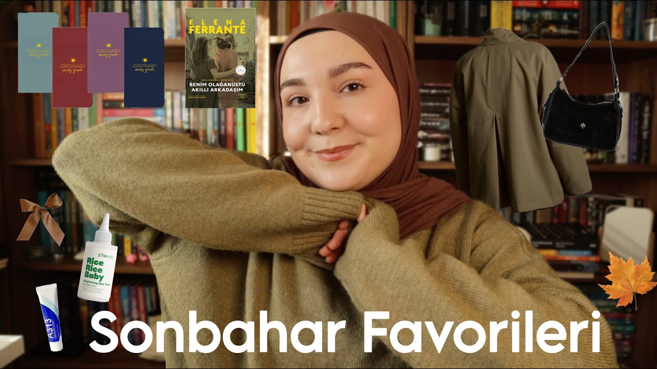 Sonbahar Favorileri | Kozmetik, Kitaplar, Etkinlikler